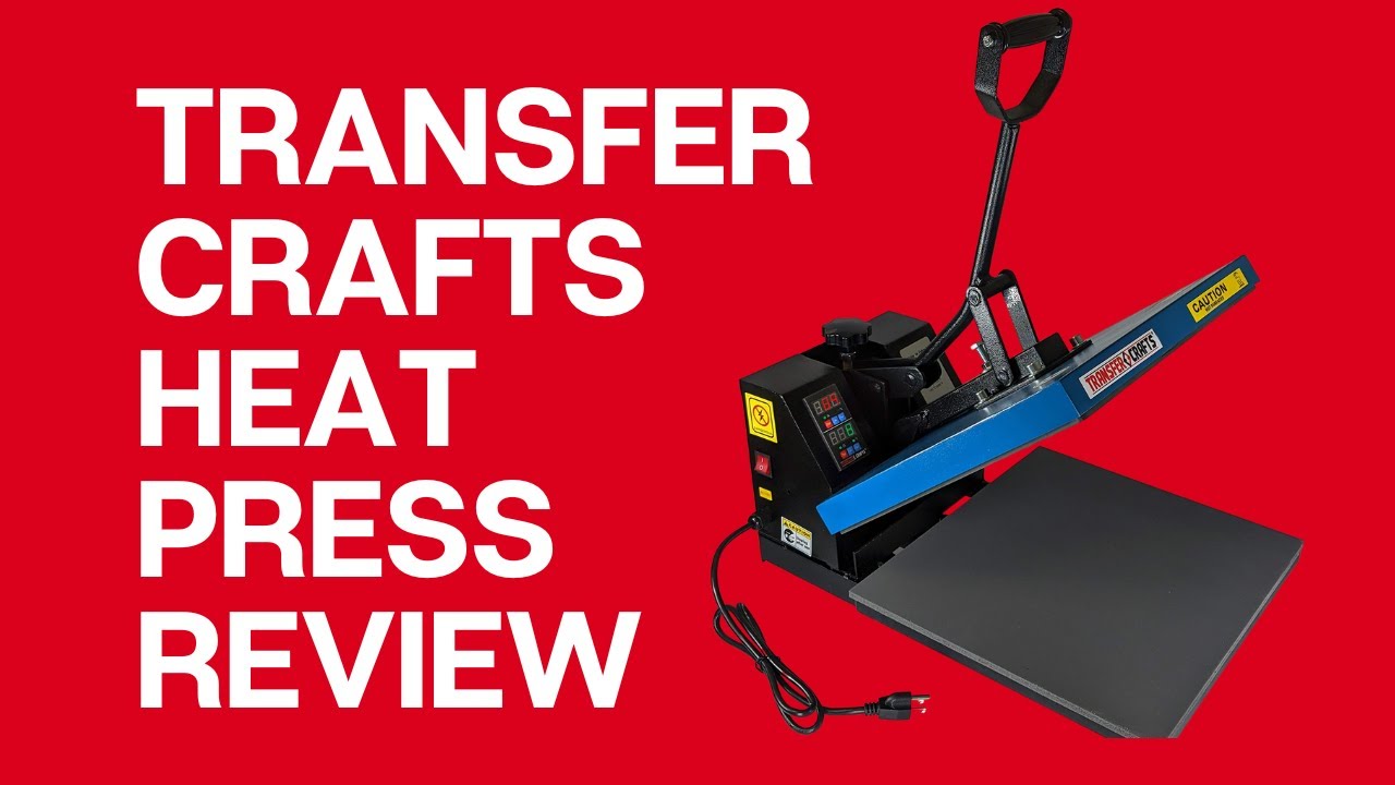 Transfer Crafts Heat press machine review YouTube