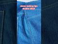 jeans making tips double stitch#sewing#viral#trending#shorts