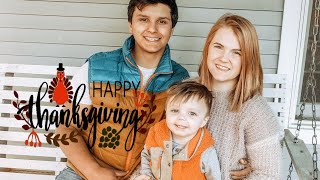 Teen Parents Vlog // Happy Thanksgiving 🍗🥧