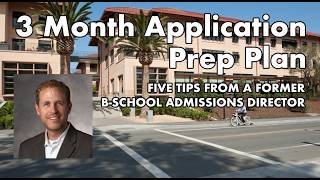 Three-Month MBA Application Prep Plan