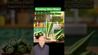 Okra Water: Gut Health Game-Changer or Just Hype? 🤔