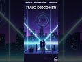 SIGNALS FROM ABOVE - NEW Italo Disco Song!