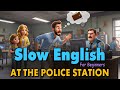 A Lost Wallet at the Police Station | Easy English Listening Practice Story (A2 Level)