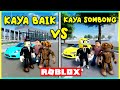 ORANG KAYA BAIK VS ORANG KAYA SOMBONG (Roblox Car Driving Indonesia Roleplay)