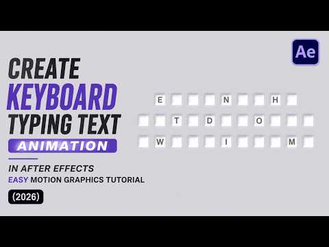 Create a Keyboard Typing Text Animation in After Effects | Easy Motion Graphics Tutorial (2026)