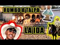 RUMBO A TALPA: LA IDA "DIA 1" || CHITIN VENEGAS