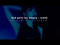 Sad girlz luv money - amaarae (remix) [𝙨𝙡𝙤𝙬𝙚𝙙 + 𝙧𝙚𝙫𝙚𝙧𝙗]