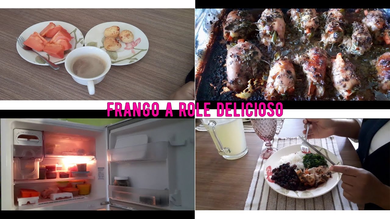 Frango a Role Delicioso, Mais Faxina na Geladeira YouTube