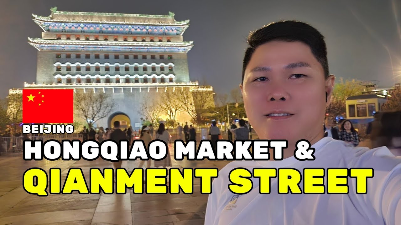 HONGQIAO MARKET TEMPAT BELANJA MURAH !? UPDATE QIANMENT STREET BEIJING