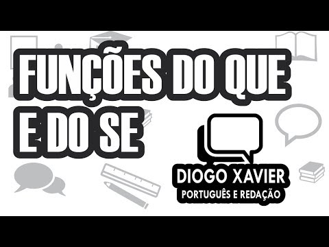 Funções do QUE e do SE