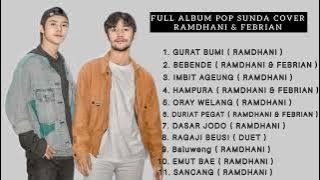 ( FULL ALBUM POP SUNDA PART II ) RAMDHANI & FEBRIAN