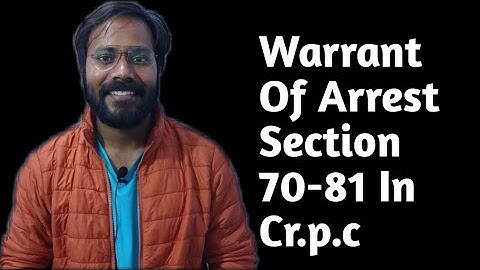 Warrant Of Arrest Section 70-81 In Cr.p.c