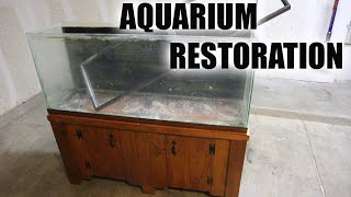 AQUARIUM RESTORATION 2020