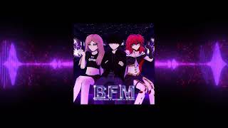 Britney Manson, asteria & kets4eki - BFM [nightcore / speed up]