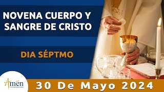 Novena Cuerpo y Sangre de Cristo l Dia 7 l Padre Carlos Yepes