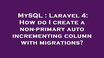 MySQL : Laravel 4: How do I create a non-primary auto incrementing column with migrations?