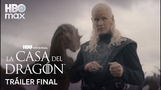 La Casa del Dragón - Temporada 3 | Tráiler Final | HBO Max