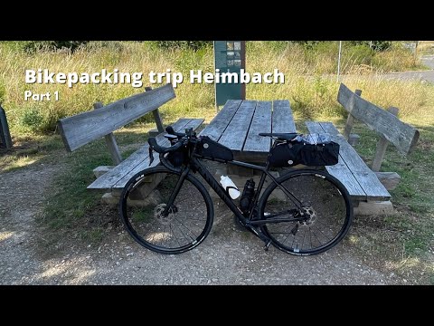 Bikepacking trip Heimbach - part 1