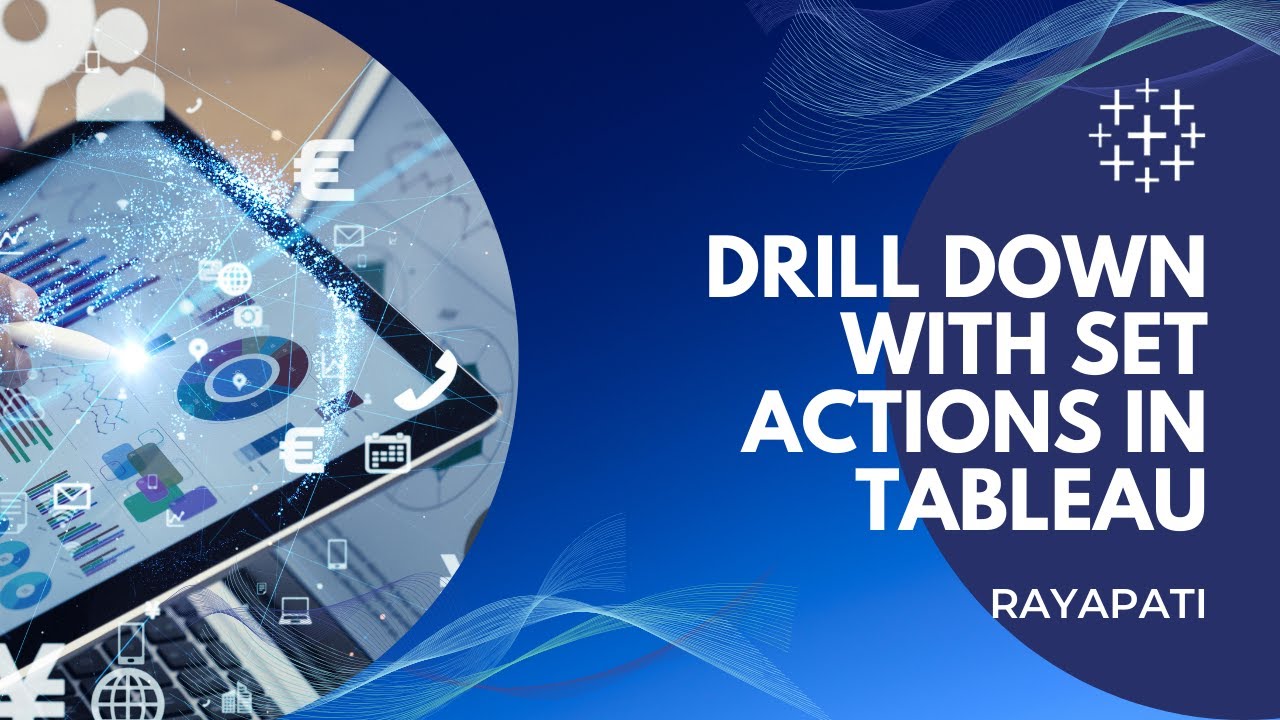 Drill Down with Set Actions in Tableau Tableau Training Tutorials