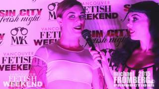 Vancouver Fetish Weekend 2015 Lola Frost Interview with Evilyn13 - Michael Fromberg