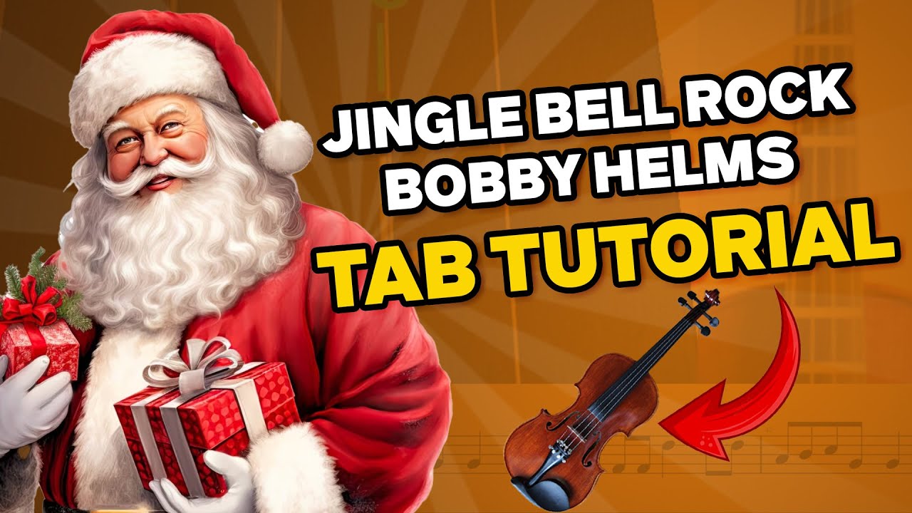 Jingle Bell Rock Violin Tutorial / Tab Tutorial YouTube