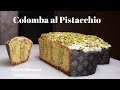 Colomba al Pistacchio