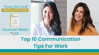 Top 10 Communication Tips for Work | Soulcast Media LIVE w/ Maria Hoey screenshot 5
