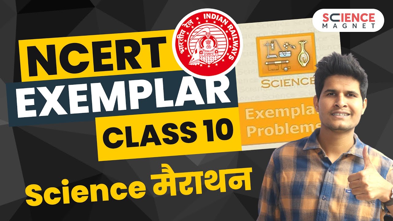 Railway Group D 🤩 NCERT EXEMPLAR Class 10 Science Marathon by Neeraj