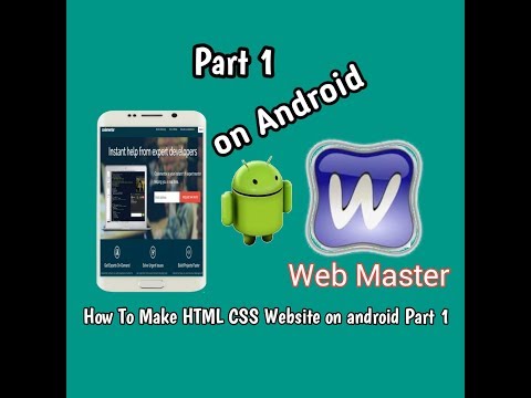 How To make HTML CSS website on android part 1