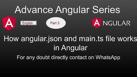 Advance Angular 10 Tutorial in English | What is main.ts in angular 10 | Angular 10 architecture