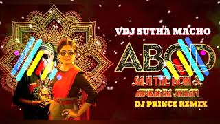 Abcd Mix [PROMO] ♤ Sasi The Don ♤ Dj Prince ♤ Macho Offcial♤