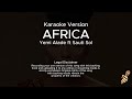 Yemi Alade ft Sauti Sol - Africa (Karaoke Version)
