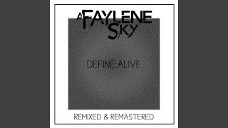Define Alive (Remixed & Remastered)