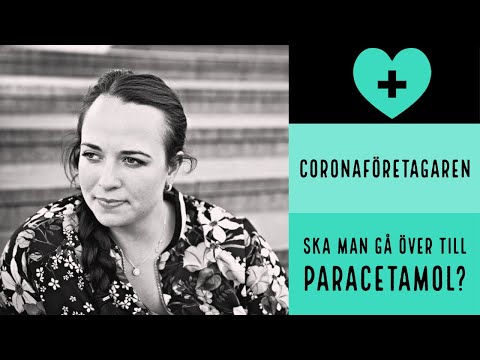 Coronaföretagaren - Ska man gå över till Paracetamol?