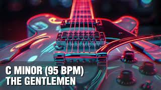 The Gentlemen Backing Track in C Minor (95 Bpm)