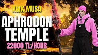APHRODON TEMPLE AWAKENING MUSA 22K AGRIS LVL2 LS 1 HOUR | BDO