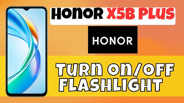 How to Turn on/off Flashlight Honor X5b Plus