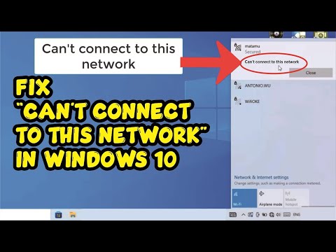 Fix “Can’t Connect to This Network” Error in Windows 10 | WiFi & Internet