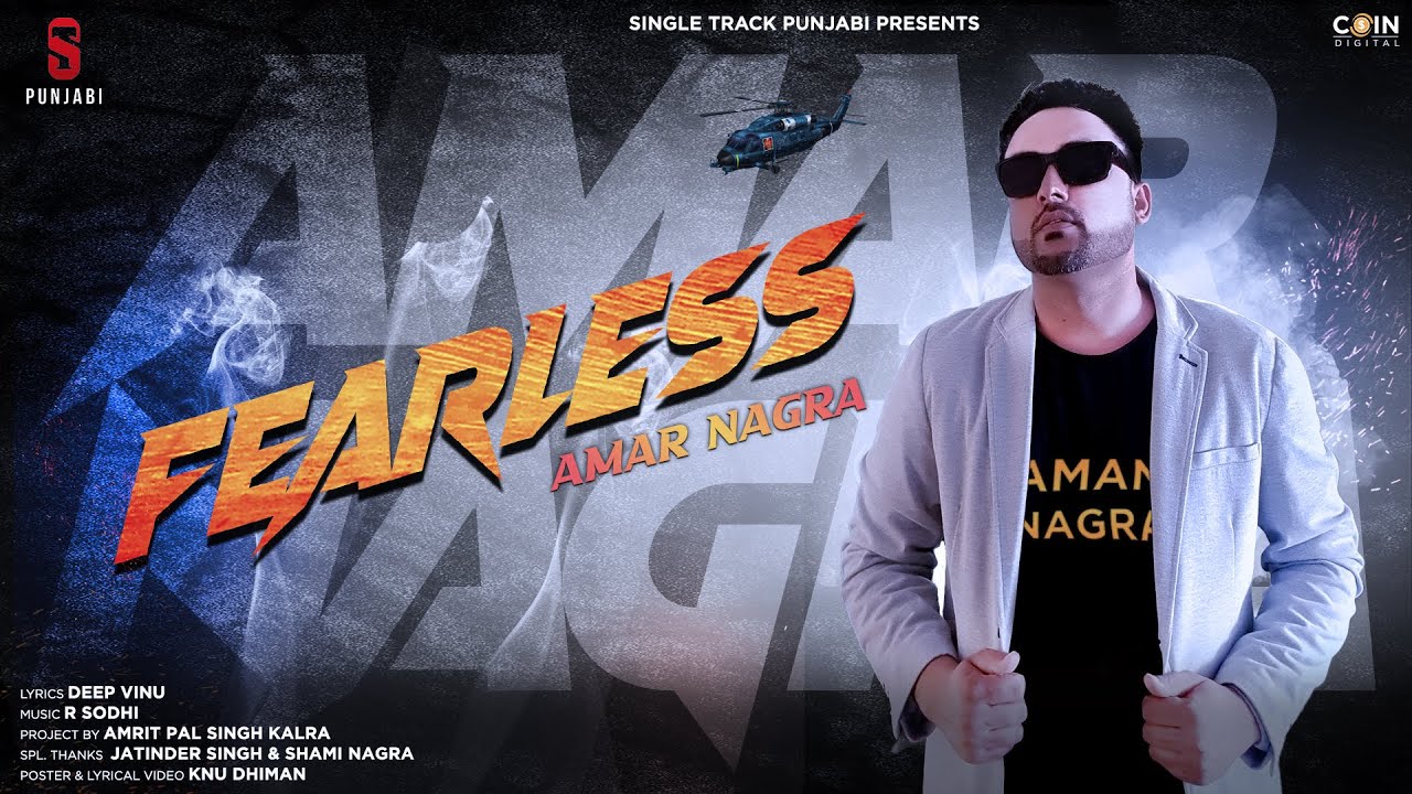 Fearless (Official Song) Amar Nagra | New Punjabi Songs 2021 | Latest Punjabi Songs 2021 |