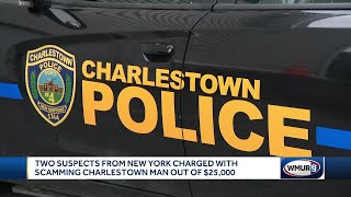 2 New York men accused of scamming Charlestown man