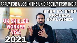 How you can apply for a job in the UK directly from India | Step By Step Process Explained