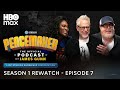 Peacemaker: The Official Podcast with James Gunn | Season 1 Rewatch Episode 7 | HBO Max