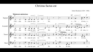 Anton Bruckner - Christus factus est