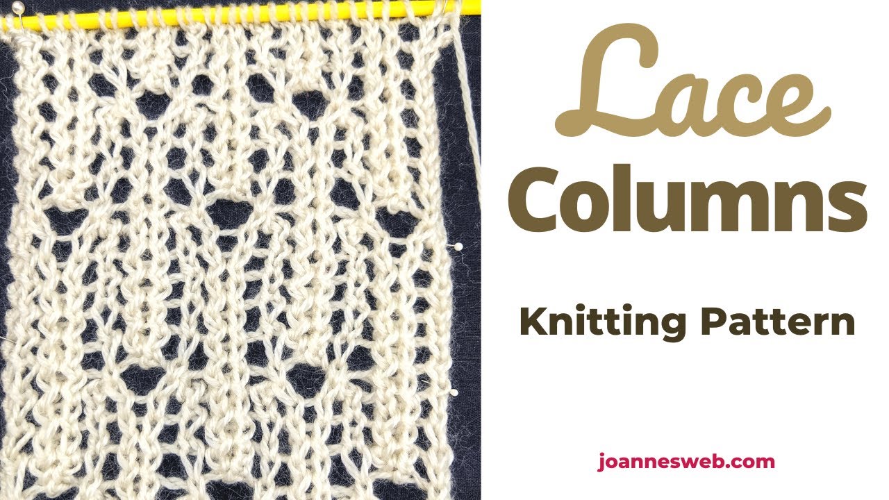 Lace Columns Knitting Pattern - Lace Knit Geometric Pattern