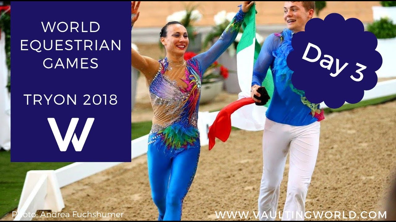 FEI World Equestrian Games Tryon 2018 Vaulting Day 3 YouTube