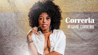 Regiane Cordeiro - 'Correria' (Clipe Oficial)