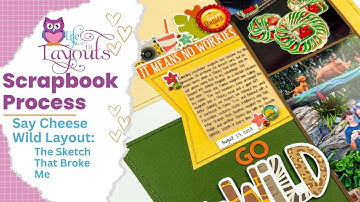 Go Wild Passholder - Simple Stories  - Say Cheese - Double Page Scrapbook Process - Life in Layouts
