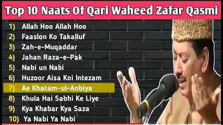 The top 10 heart touching Naats Of Qari Waheed Qasmi