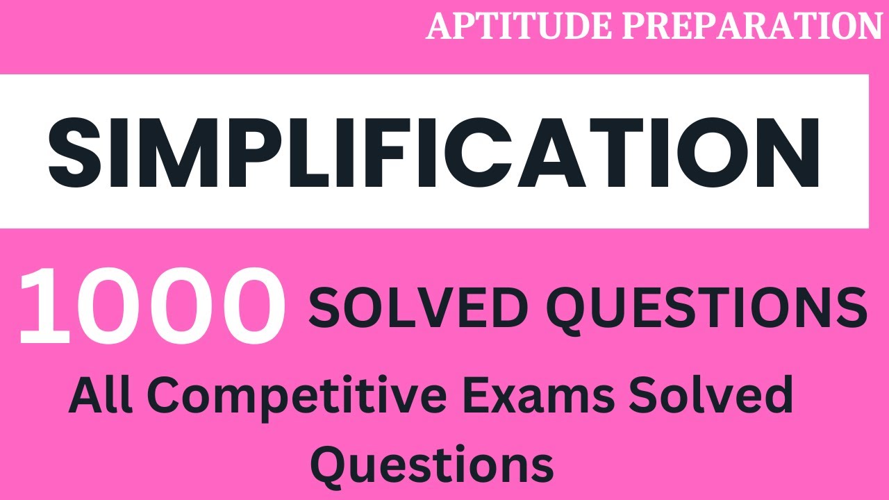 Simplification Aptitude Questions |Simplification 1000 Solved Questions ...