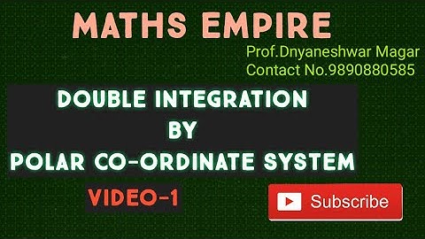 Double Integration by Polar coordinate system Video-1